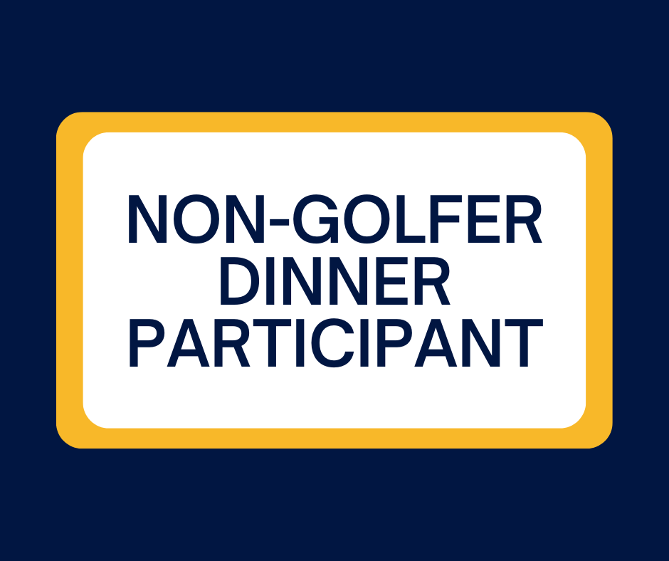 Non-Golf Dinner Participant